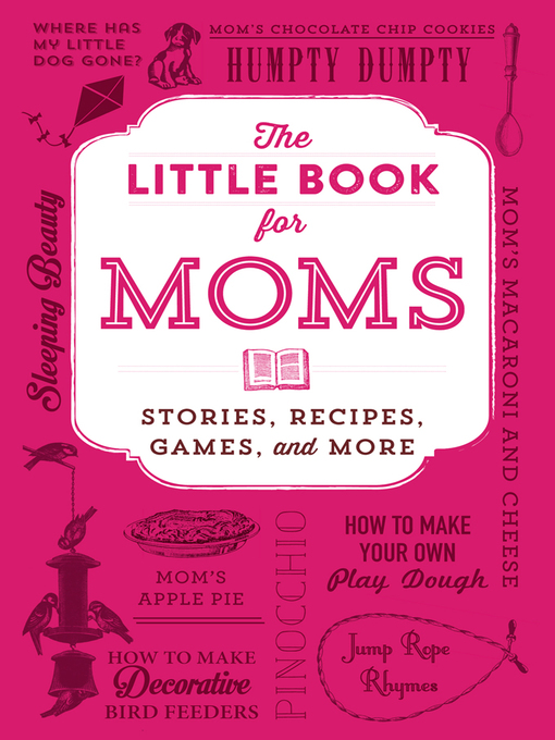 Title details for The Little Book for Moms by Adams Media - Available